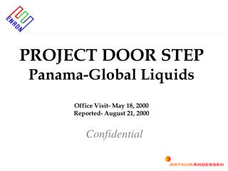 PROJECT DOOR STEP Panama-Global Liquids Office Visit- May 18, 2000 Reported- August 21, 2000