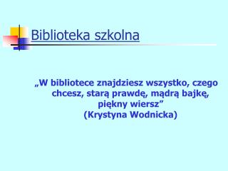 Biblioteka szkolna