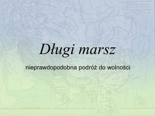 Długi marsz