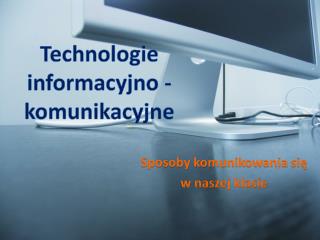Sposoby komunikowania się w naszej klasie
