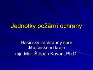 Jednotky požární ochrany