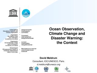 Ocean Observation, Climate Change and Disaster Warning: the Context