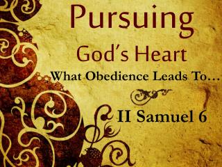 Pursuing God’s Heart