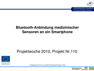 Bluetooth-Anbindung medizinischer Sensoren an ein Smartphone