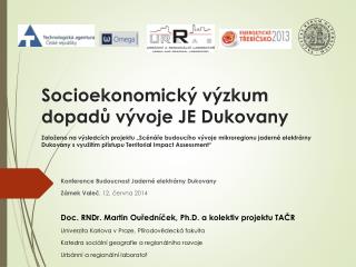 Konference Budoucnost Jaderné elektrárny Dukovany Zámek Valeč , 12. června 2014