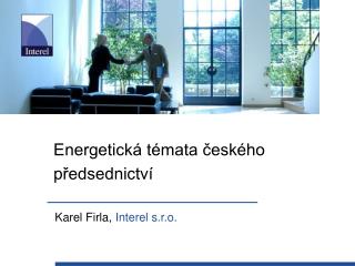 Energetická témata českého předsednictví