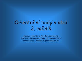 Orientační body v obci 3. ročník