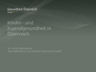 Kinder- und Jugendgesundheit in Österreich