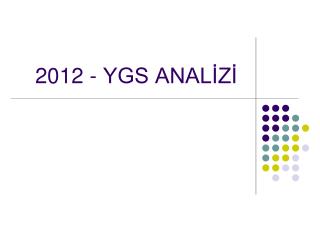 2012 - YGS ANALİZİ