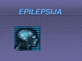 EPILEPSIJA