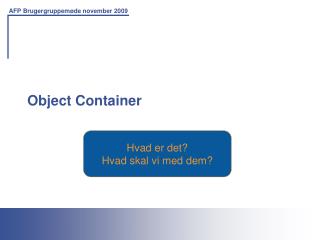 Object Container