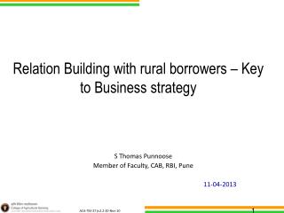 Relation Building with rural borrowers – Key to Business strategy