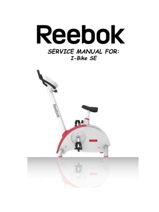 SERVICE MANUAL FOR: I-Bike SE