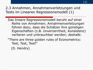 2.3 Annahmen, Annahmenverletzungen und Tests im Linearen Regressionsmodell (1)