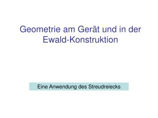 Geometrie am Gerät und in der Ewald-Konstruktion