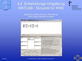 4.2 Entwicklungs-Umgebung MATLAB / Simulink für KNN