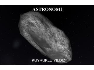 ASTRONOM İ