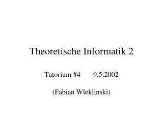 Theoretische Informatik 2