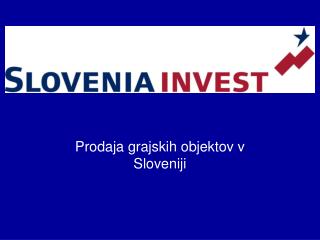 Prodaja grajskih objektov v Sloveniji