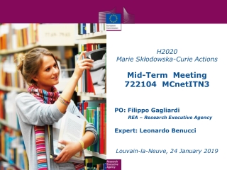 H2020 Marie Skłodowska-Curie Actions Mid-Term Meeting 722104 MCnetITN3