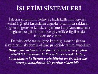 İŞLETİM SİSTEMLERİ