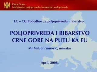 Osnovne karakteristike poljoprivrede CG