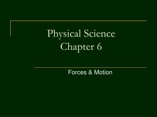 Physical Science Chapter 6