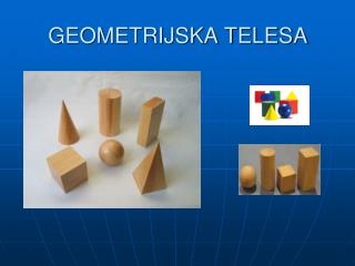 GEOMETRIJSKA TELESA