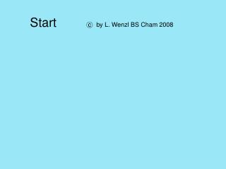 Start c by L. Wenzl BS Cham 2008