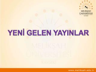 YENİ GELEN YAYINLAR