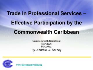 Trade in Professional Services – Effective Participation by the Commonwealth Caribbean