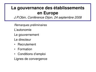 La gouvernance des établissements en Europe J.P.Obin, Conférence Dijon, 24 septembre 2008