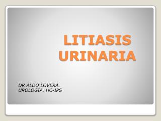 LITIASIS URINARIA
