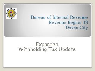 Bureau of Internal Revenue Revenue Region 19 Davao City