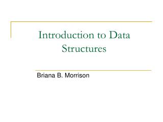 Introduction to Data Structures