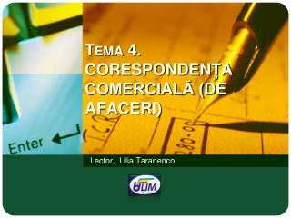 Tema 4. CORESPONDEN ȚA COMERCIALĂ (DE AFACERI)