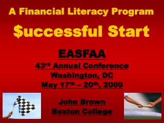 A Financial Literacy Program $uccessful Start