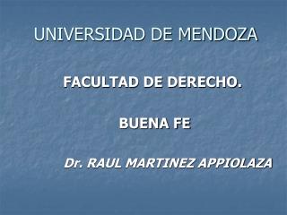 UNIVERSIDAD DE MENDOZA