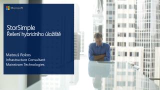 StorSimple Řešení hybridního úložiště