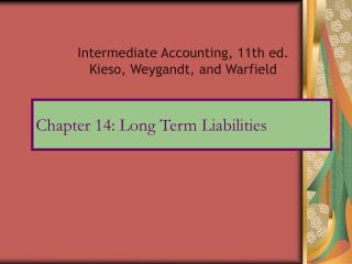 Chapter 14: Long Term Liabilities