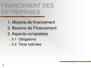 FINANCEMENT DES ENTREPRISES