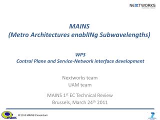 MAINS (Metro Architectures enablINg Subwavelengths)