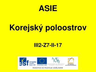 ASIE Korejský poloostrov III2-Z7-II-17