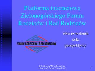 Platforma internetowa Zielonogórskiego Forum Rodziców i Rad Rodziców