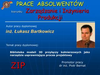 inż. Łukasz Bartkowicz