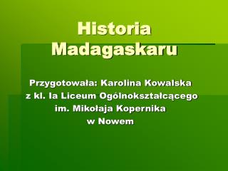 Historia Madagaskaru