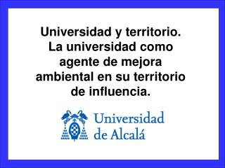 Universidad y territorio.