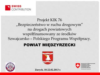 Zurych, 18-22.02.2013 r.
