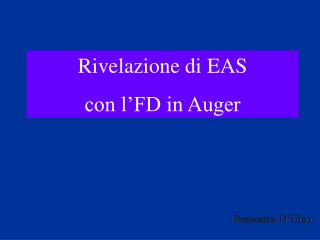 Rivelazione di EAS con l’FD in Auger