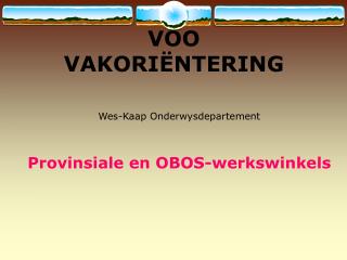 VOO VAKORIËNTERING